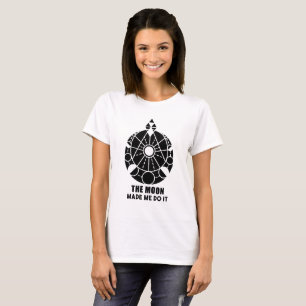 T-shirt La Lune M'A Fait Le Faire