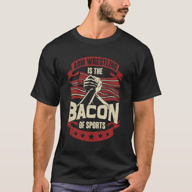 T-shirt La Lutte Contre Les Armes Est Le Bacon Du Sport (Devant)