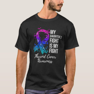 T-shirt La lutte de ma fille est ma lutte contre le cancer