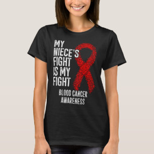 T-shirt La lutte de ma nièce est ma lutte contre le cancer