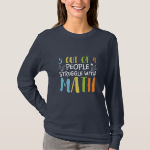 T-shirt La lutte des professeurs de mathématiques avec les