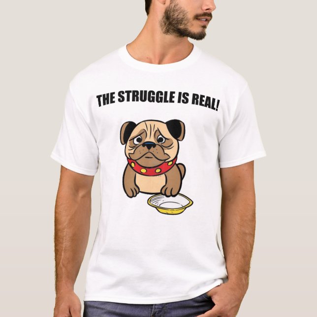 T-shirt La lutte est réelle. (Devant)