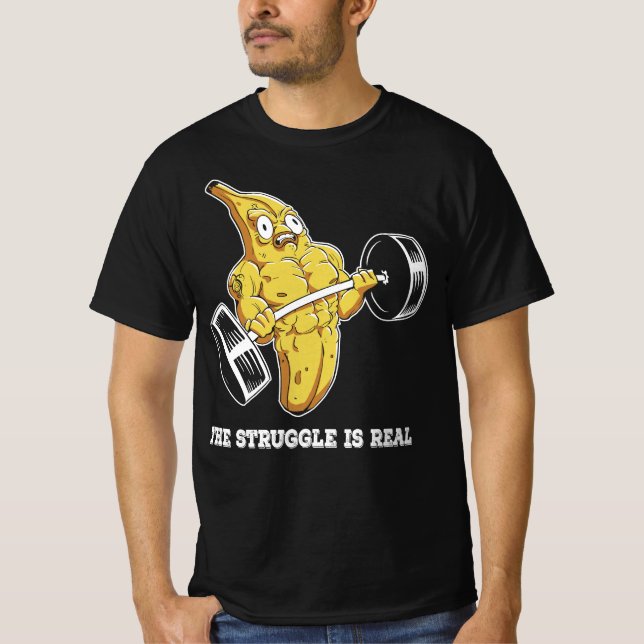 T-shirt la lutte est vraiment Amusante banane haltère (Devant)