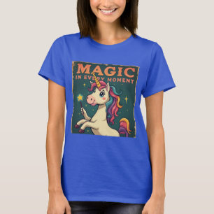 T-shirt La magie à chaque instant - Inspiration