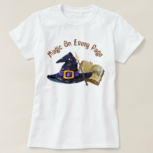 T-shirt La Magie Est Sur Chaque Page (Design devant)