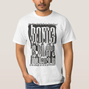 T-shirt La maison est où le coeur est