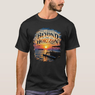 T-shirt La maison est quelque part au-delà de l'horizon