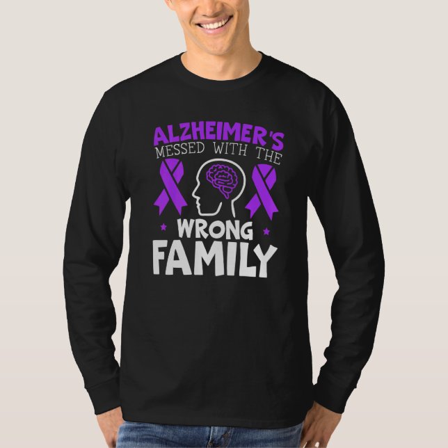 T-shirt La maladie d'Alzheimer est embêtée par la mauvaise (Devant)