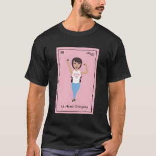 T-shirt La Mama Chingona