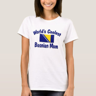 T-shirt La maman bosnienne la plus fraîche
