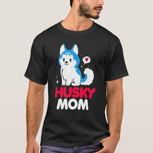 T-shirt La maman Husky de l'Alaska (Devant)