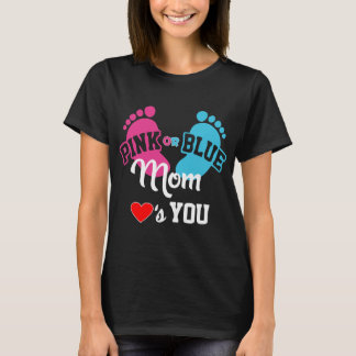 T-shirt La maman rose ou bleue vous aime que le genre