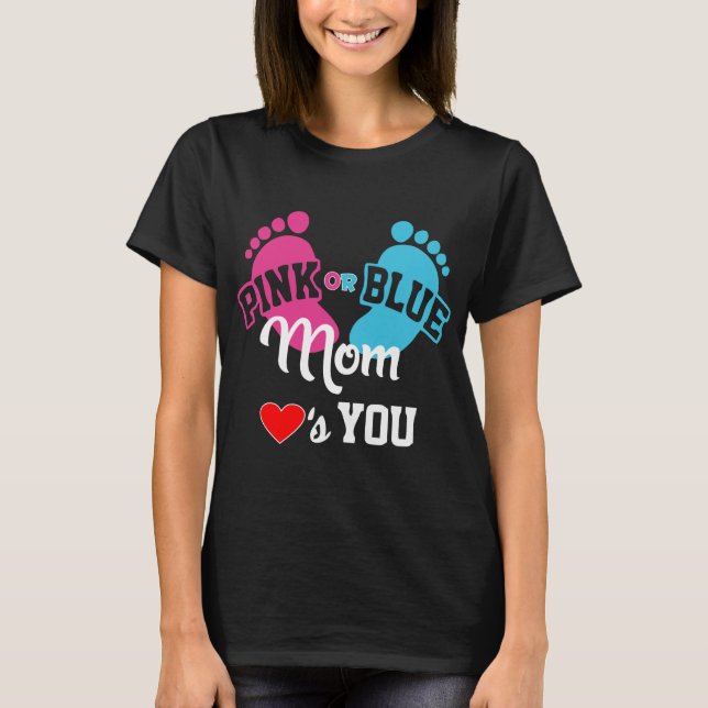 T-shirt La maman rose ou bleue vous aime que le genre (Devant)