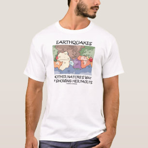 T-shirt La manière de la mère nature de tremblements de