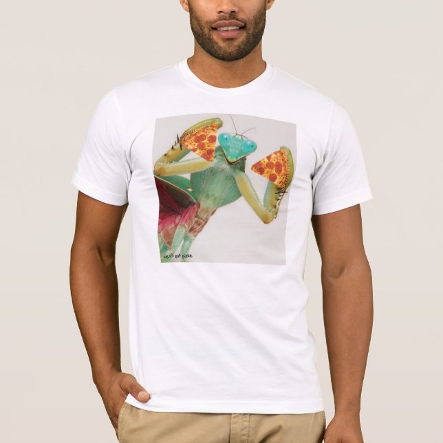 T-shirt la mante mange de la pizza (Devant)