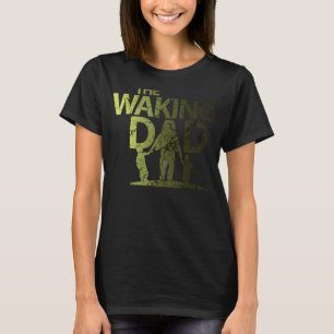 T-shirt La marche papa Nouveau papa Citation Fête des père