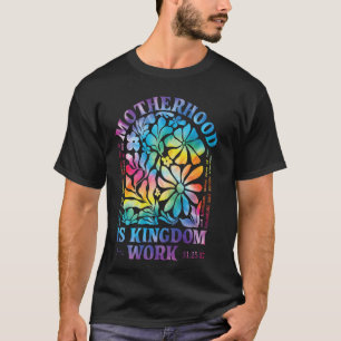 T-shirt La Maternité Est Un Travail Du Royaume Lien Chréti