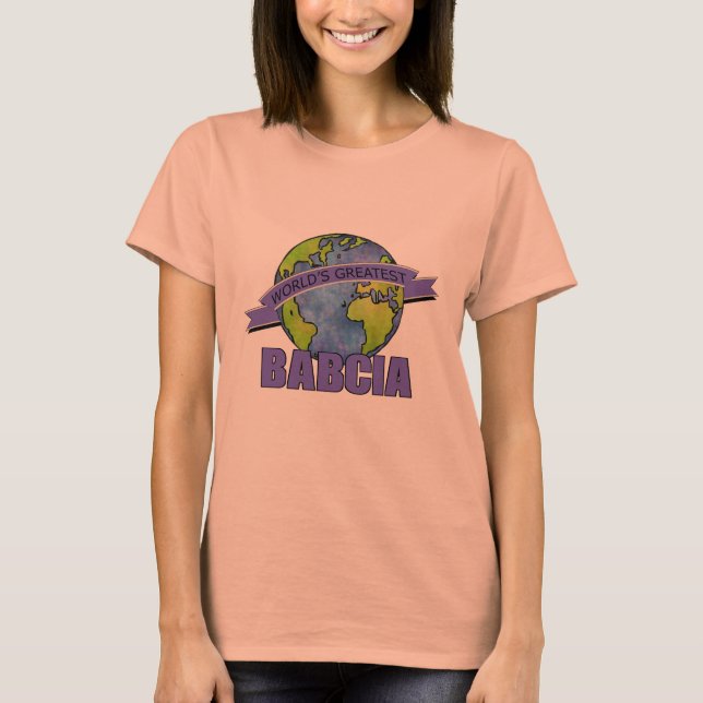 T-shirt La meilleure Babcia du monde (Devant)