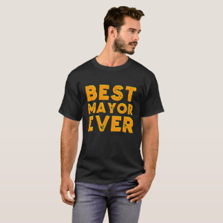 T-shirt La meilleure chemise de maire jamais