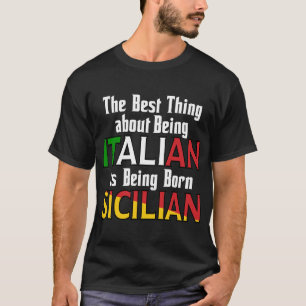 T-shirt La Meilleure Chose D'Être Italien