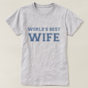 T-shirt La meilleure épouse du monde
