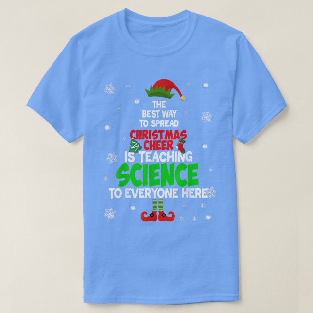T-shirt La Meilleure Façon De Diffuser La Fête De Noël Est (Design devant)