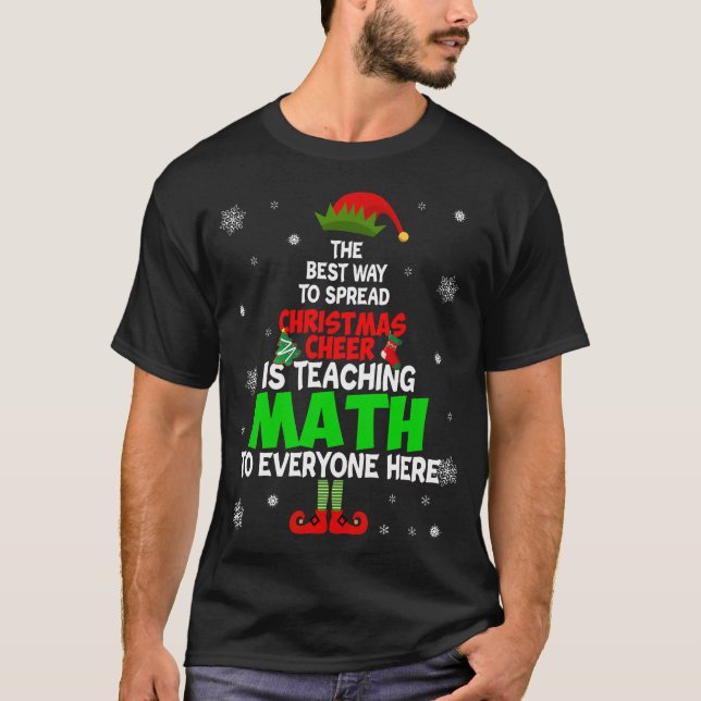 T-shirt La Meilleure Façon De Diffuser La Fête De Noël Est (Devant)