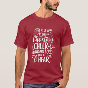 T-shirt La Meilleure Façon de Répandre la Joie de Noël Elf
