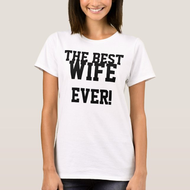 T-shirt La meilleure femme jamais (Devant)