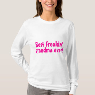 T-shirt La meilleure grand-maman de Freakin jamais (rose)