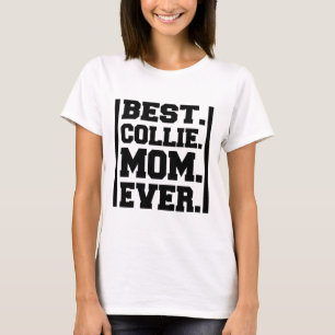 T-SHIRT LA MEILLEURE MAMAN DE COLLEY JAMAIS