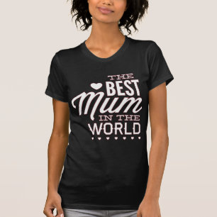 T-shirt La Meilleure Maman Du Monde