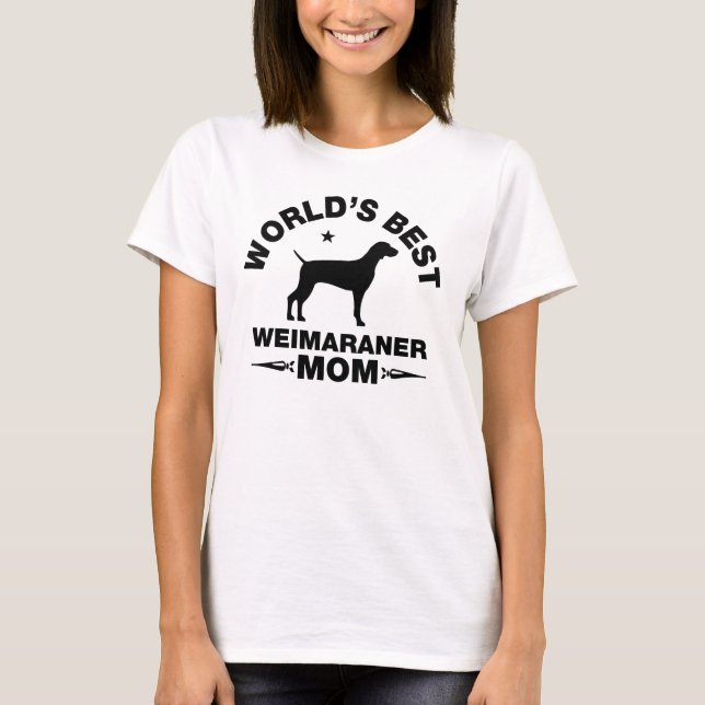 T-shirt la meilleure maman du weimaraner du monde (Devant)