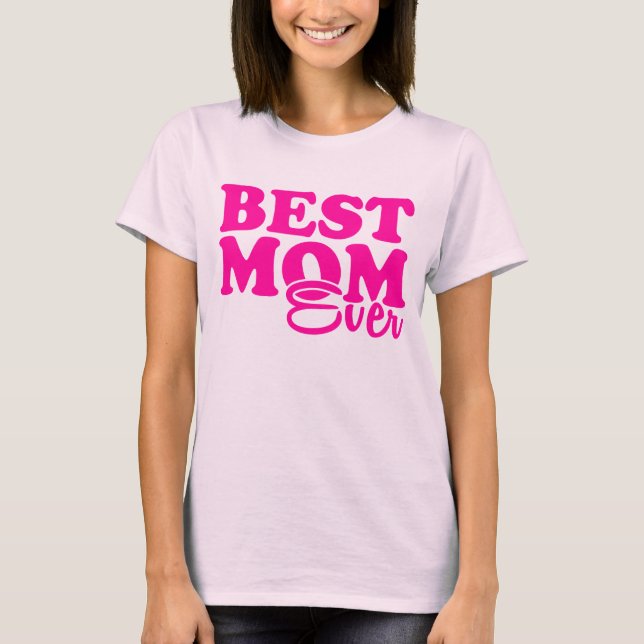 T-shirt La meilleure maman jamais (Devant)