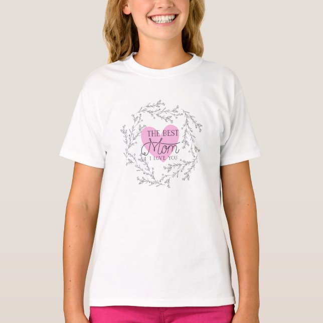 T-shirt La meilleure maman que je t'aime (Devant)