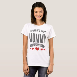 T-SHIRT LA MEILLEURE MUMMY DE WOLRD