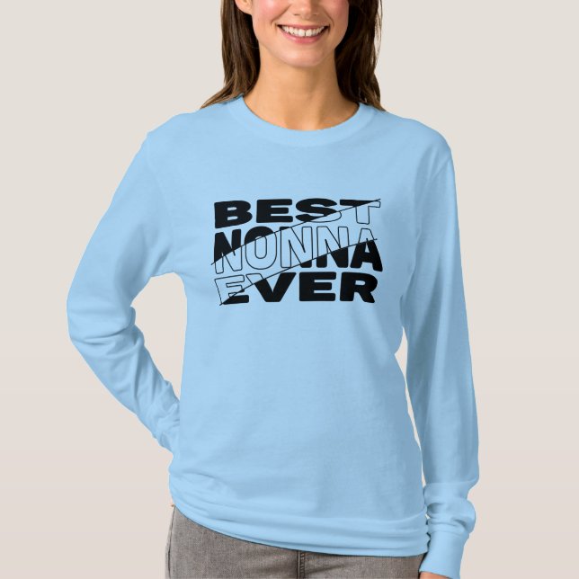 T-SHIRT LA MEILLEURE NONNA JAMAIS. (Devant)