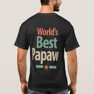 T-shirt La meilleure papaye du monde Cadeau Père