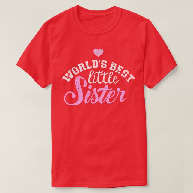 T-shirt La meilleure petite soeur du monde (Design devant)