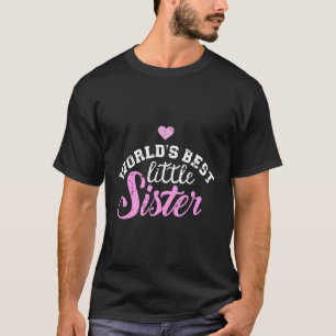T-shirt La Meilleure Petite Soeur Du Monde