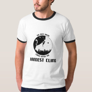 T-shirt La meilleure vue arrive après le Randonnée d'escal