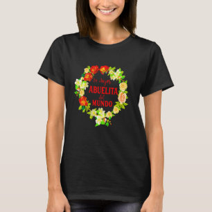 T-shirt La Mejor Abuelita Del Mundo Regalo Día De Las Madr