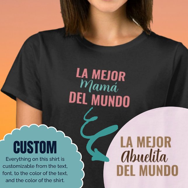 T-shirt La Mejor Del Mundo Idée Cadeau De Chemise Personna (La Mejor Del Mundo Custom Shirt Gift Idea)