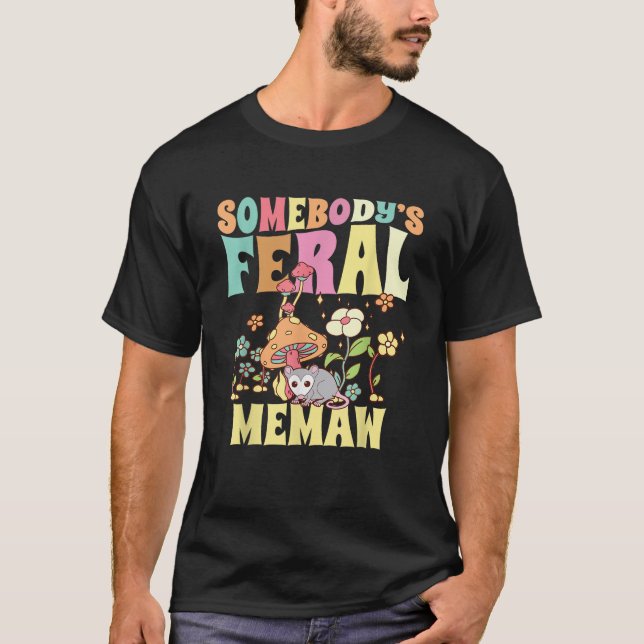 T-shirt La mémé sauvage de quelqu'un Opossum (Devant)
