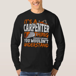 T-shirt La menuiserie, c'est un charpentier que vous ne fe