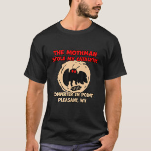 T-shirt La Mère A Volé Mon Convertisseur Catalytique En Po