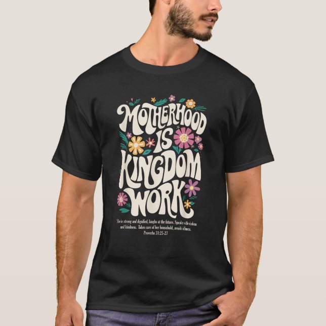 T-shirt La mère chrétienne La maternité est le Royaume Le  (Devant)