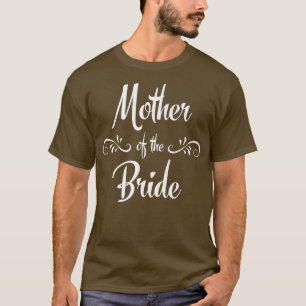 T-shirt La mère de la Mariage mariée