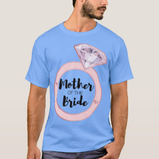 T-shirt La mère de la mariée Fête d'enterrement de vie de
