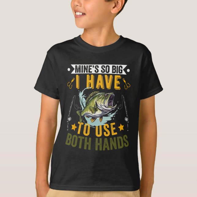 T-shirt La mienne est si grande que je dois utiliser deux  (Devant)